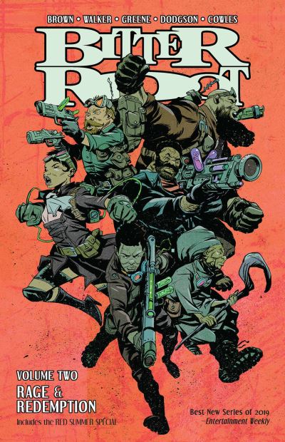 Bitter root. Volume two Rage & redemption