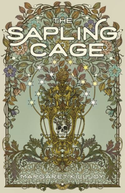 The sapling cage