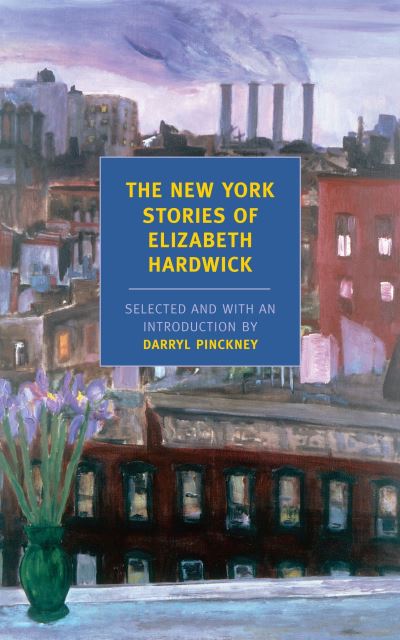The New York stories of Elizabeth Hardwick