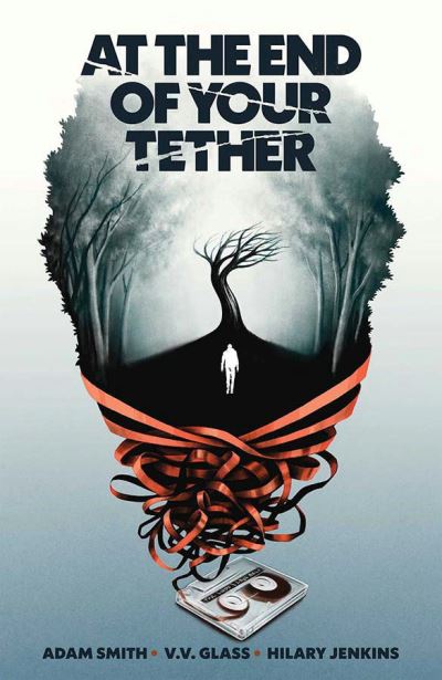 At the end of your tether