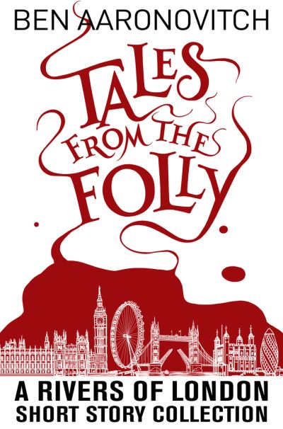 Tales From the Folly