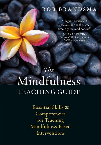 The mindfulness teaching guide