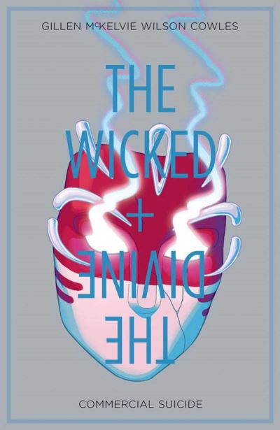 The wicked + the divine. Vol. 3 Commercial suicide