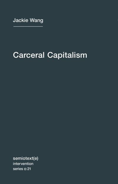 Carceral capitalism