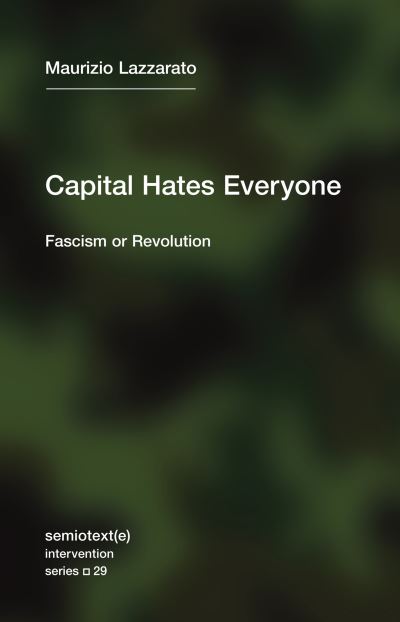 Capital hates everyone
