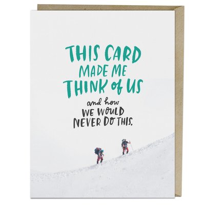 Card: We Would Never