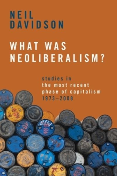 What was neoliberalism?