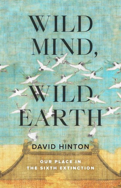 Wild mind, wild earth