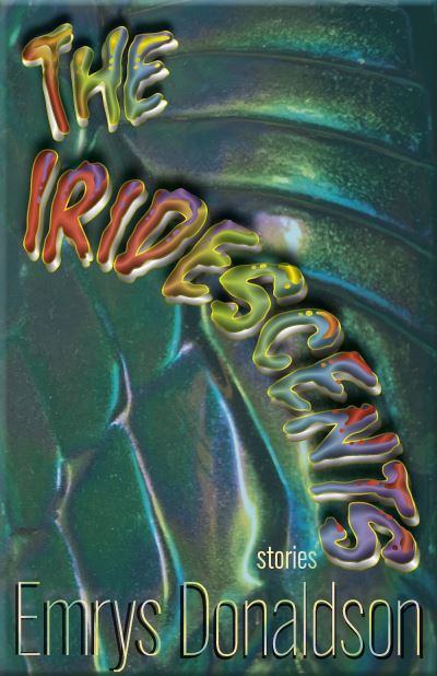 The Iridescents