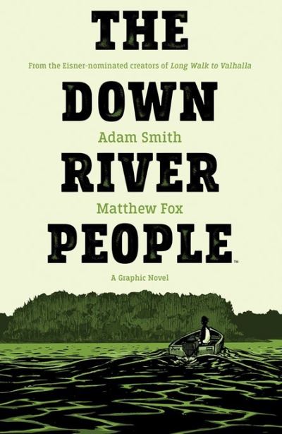 The down river people