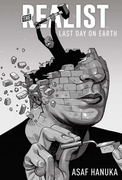 The realist. The last day on Earth