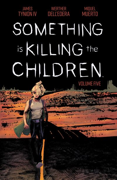 Something is killing the children. Vol. 5