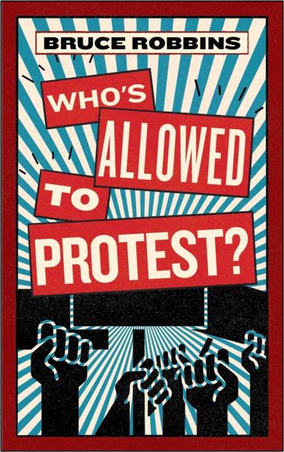 Image for Who's Allowed to Protest?