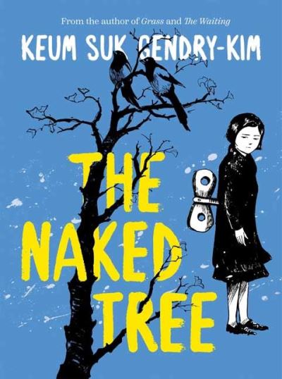 Naked Tree, The