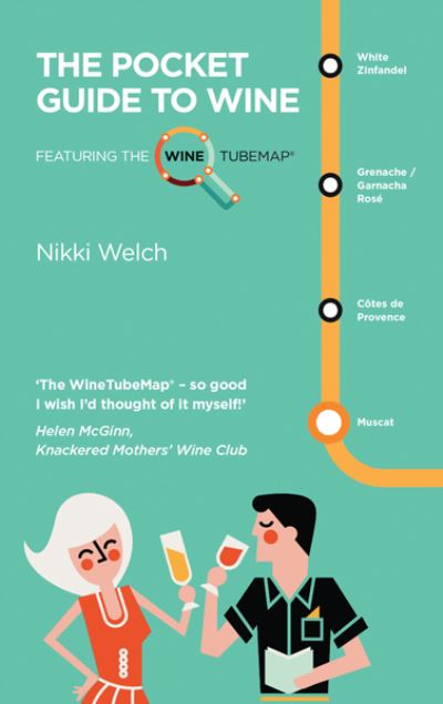 The Pocket Guide to Wine, Featuring the Winetubemap