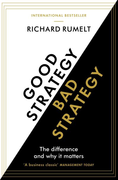 Good strategy, bad strategy