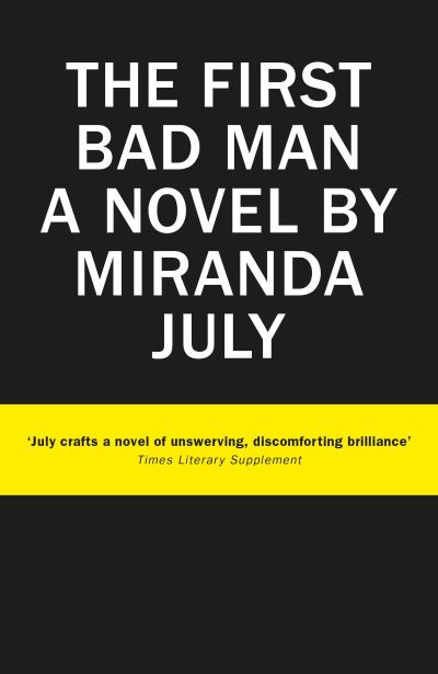 The First Bad Man