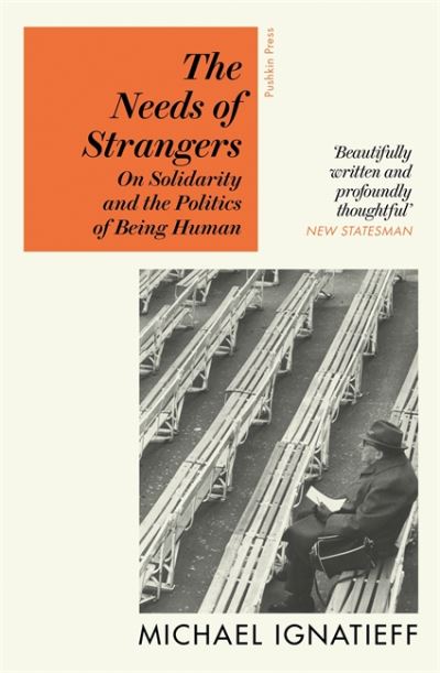 The needs of strangers