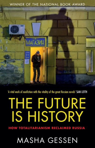 The Future Is History