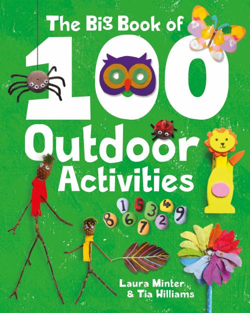 The big book of 100 outdoor activities