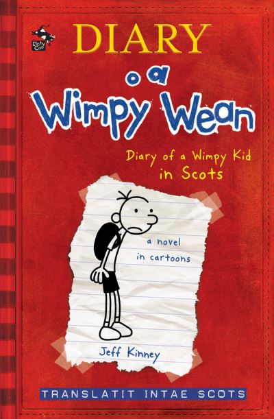 Diary O a Wimpy Wean