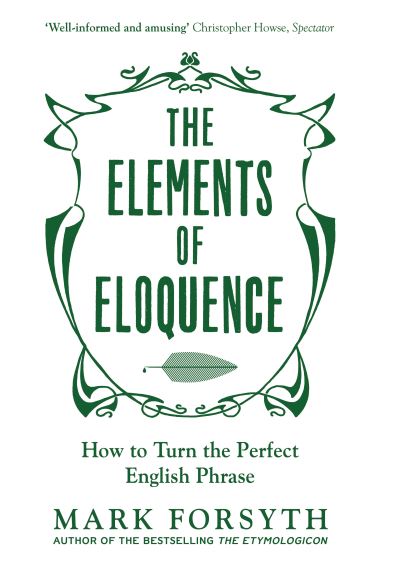 The elements of eloquence