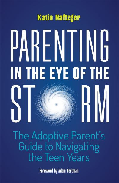 Guide for Adoptive Parents in the Teen Years