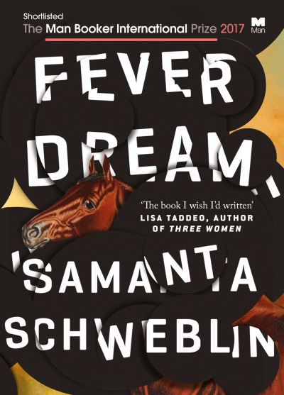 Fever Dream
