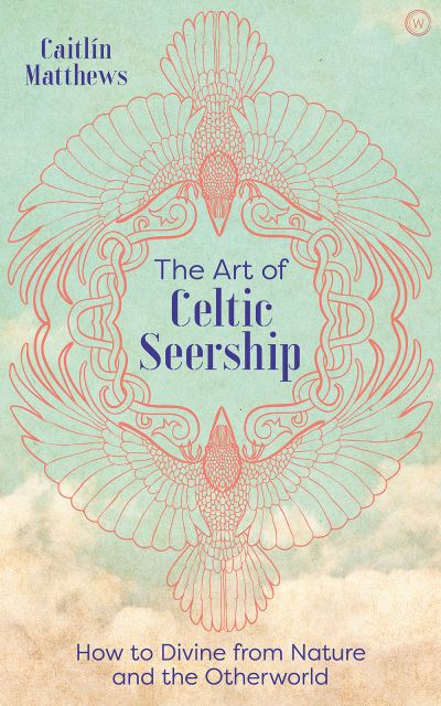 The Art of Celtic Seership