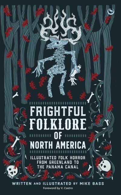 Frightful folklore of North America