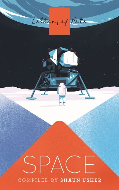 Letters of Note. Space