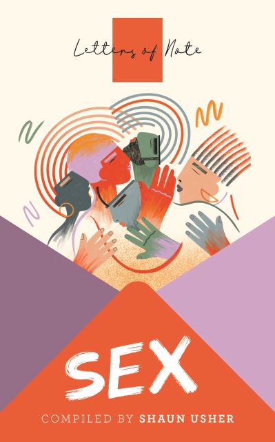 Letters of Note. Sex
