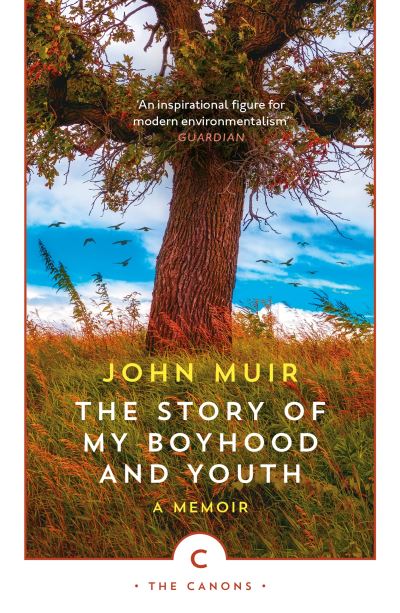 The story of my boyhood and youth