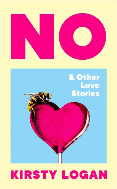No & other love stories