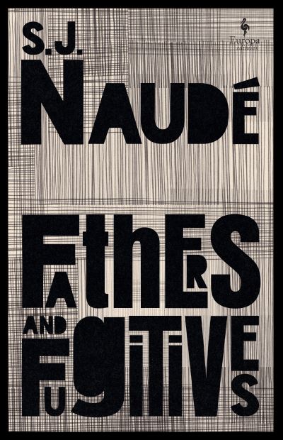 Fathers and fugitives