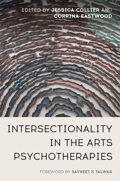 Intersectionality in the arts psychotherapies