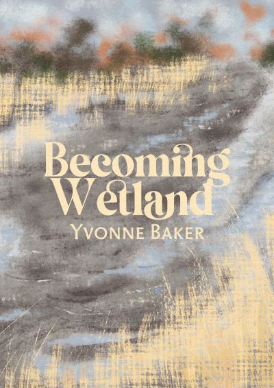 Cover for: Becoming Wetland