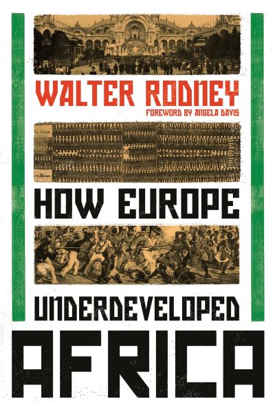 How Europe underdeveloped Africa