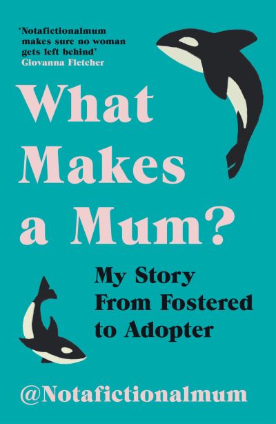 What makes a mum?