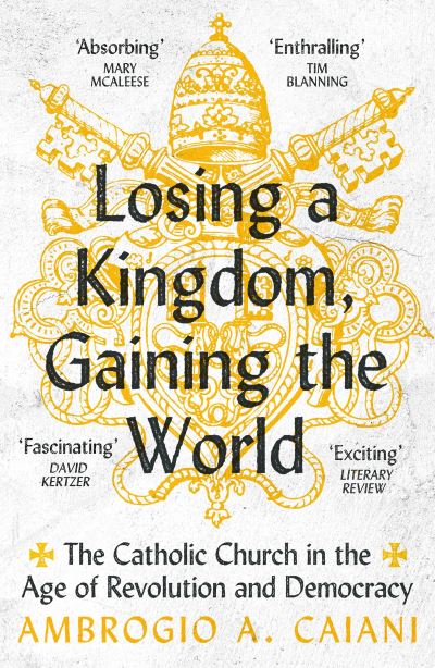Losing a kingdom, gaining the world