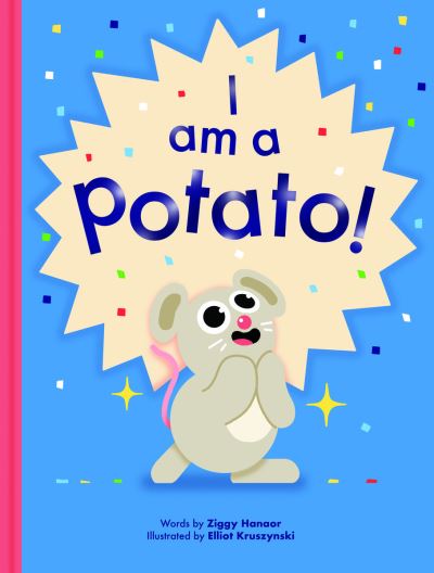 I am a potato!
