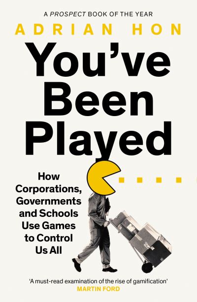 You've been played
