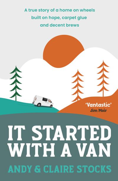 It Started With a Van