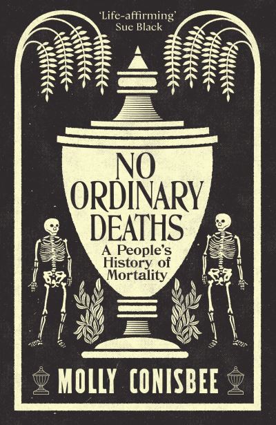 No ordinary deaths