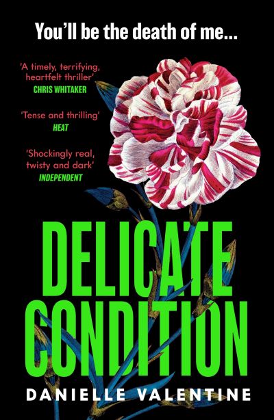 Delicate condition