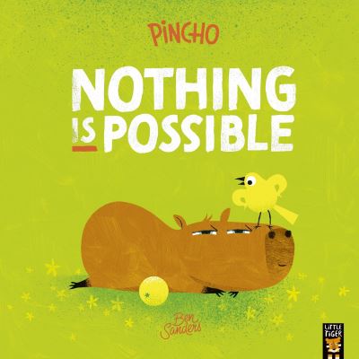 Nothing Is Possible