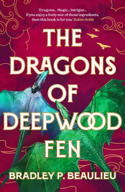 The dragons of Deepwood Fen