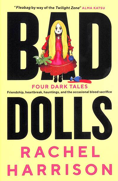 Bad Dolls
