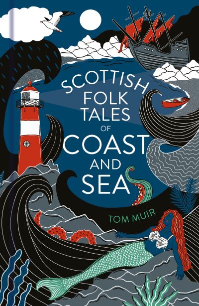 Scottish folk tales of coast and sea
