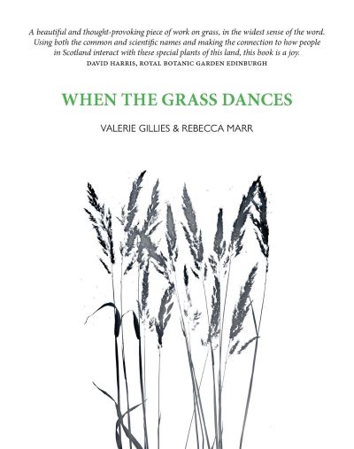 When the Grass Dances